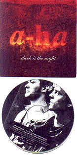 A-ha - Dark Is The Night CD 2